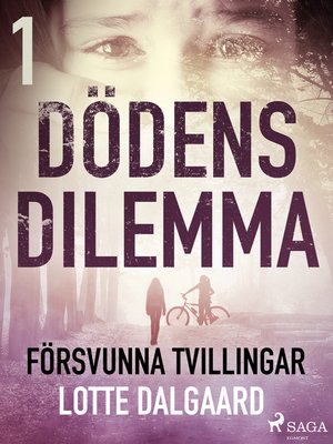 cover image of Dödens dilemma 1--Försvunna tvillingar